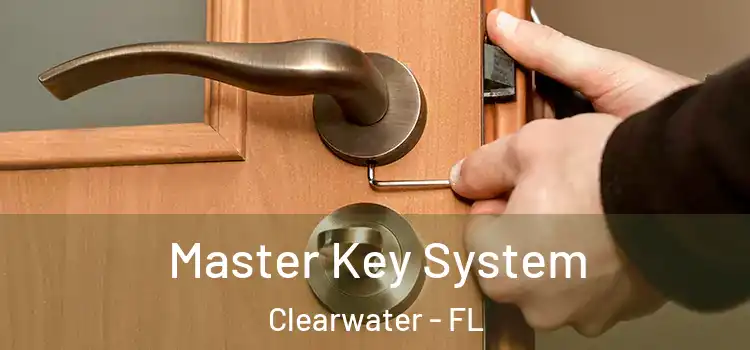 Master Key System Clearwater - FL